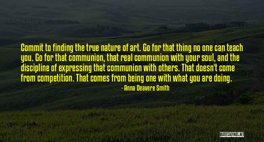 Stormbreathers Quotes By Anna Deavere Smith Stormbreathers Quotes By Anna Deavere Smith