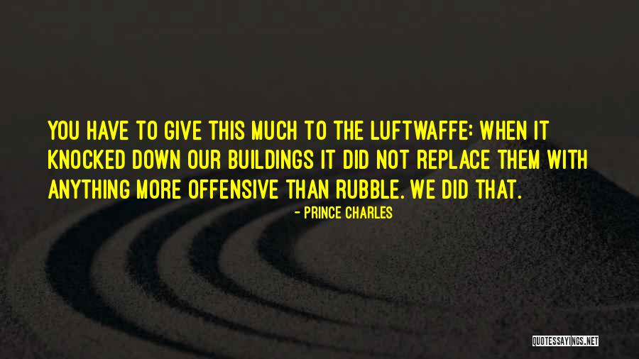 Stormbreathers Quotes By Prince Charles Stormbreathers Quotes By Prince Charles