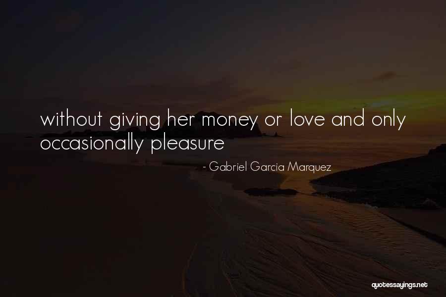 Stormester Quotes By Gabriel Garcia Marquez Stormester Quotes By Gabriel Garcia Marquez