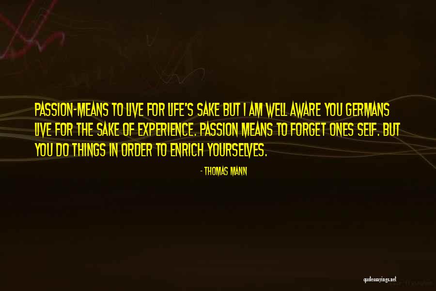 Stormguarden Quotes By Thomas Mann Stormguarden Quotes By Thomas Mann