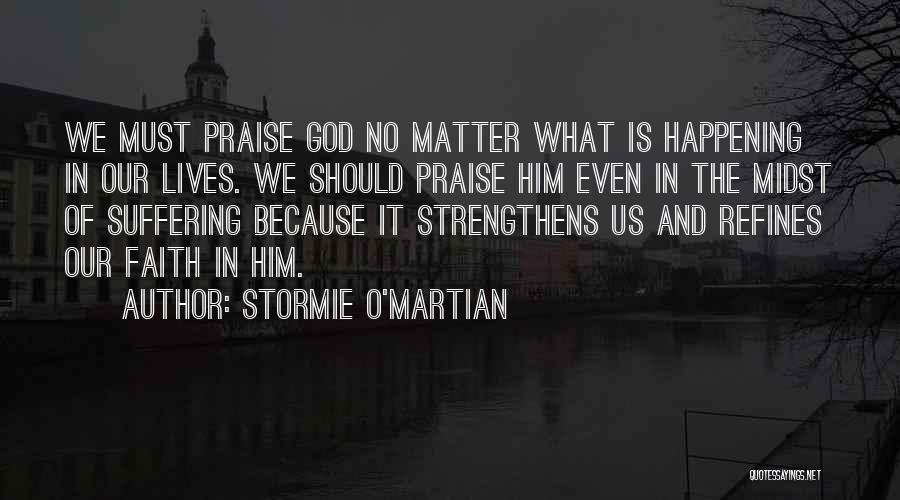 Stormie O'martian Quotes 1134866