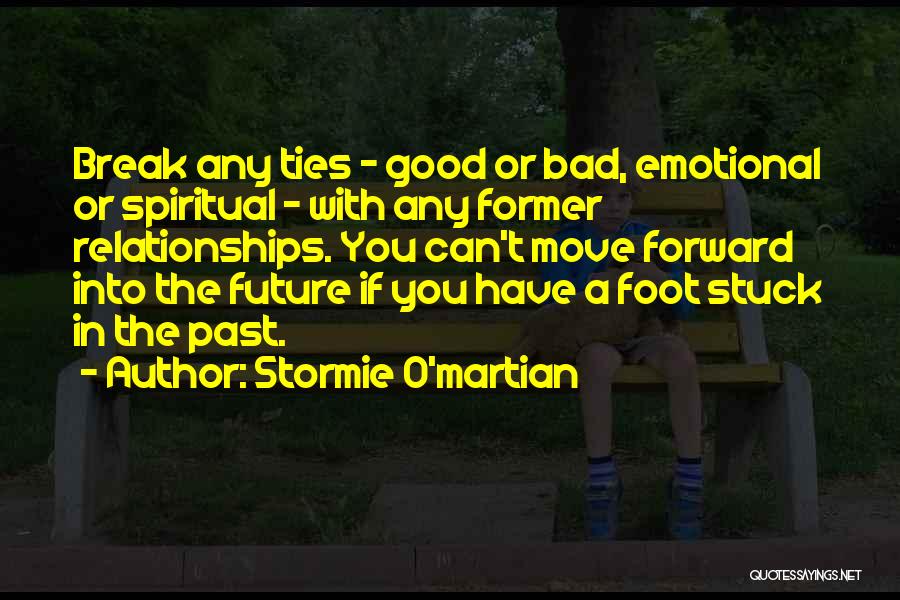 Stormie O'martian Quotes 1636093