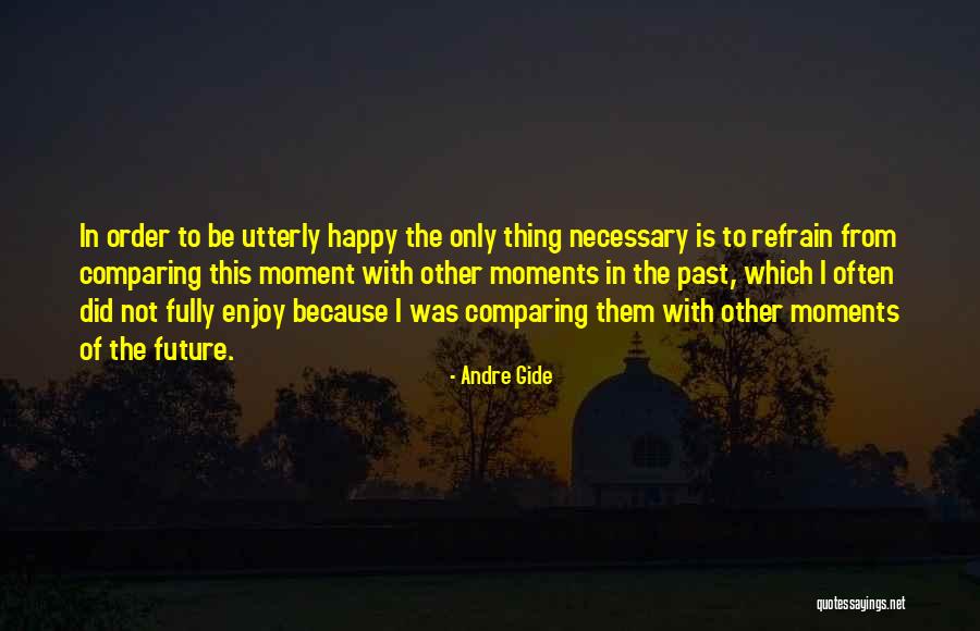 Stormies World Quotes By Andre Gide Stormies World Quotes By Andre Gide