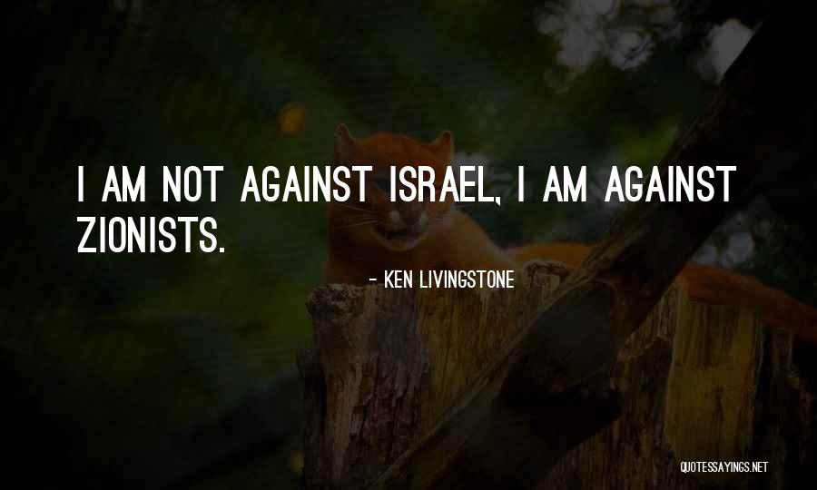 Stormin Quotes By Ken Livingstone Stormin Quotes By Ken Livingstone