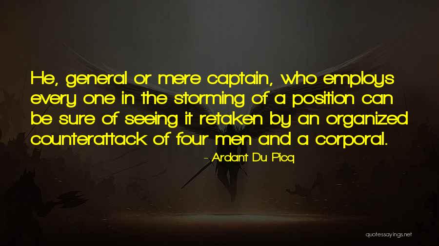 Storming Quotes By Ardant Du Picq Storming Quotes By Ardant Du Picq