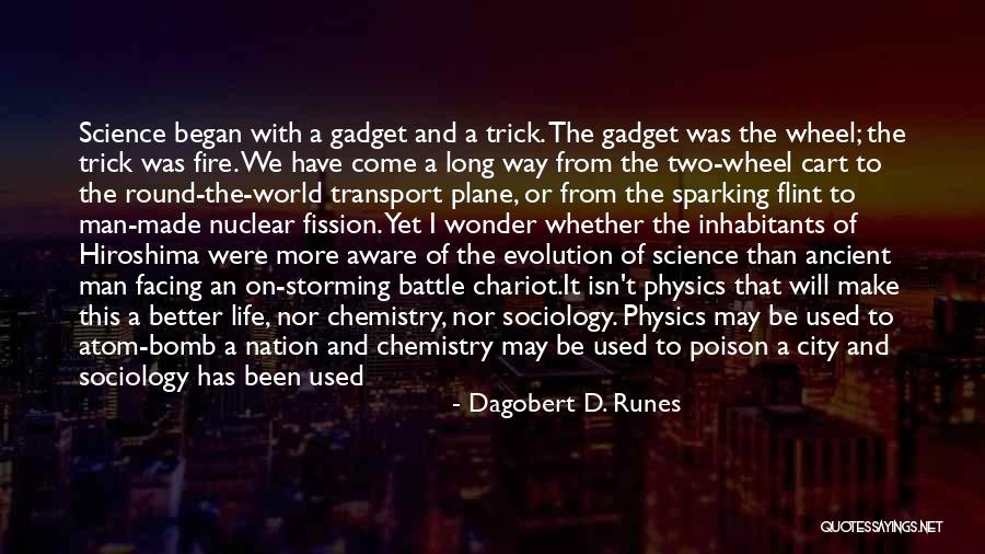 Storming Quotes By Dagobert D. Runes Storming Quotes By Dagobert D. Runes