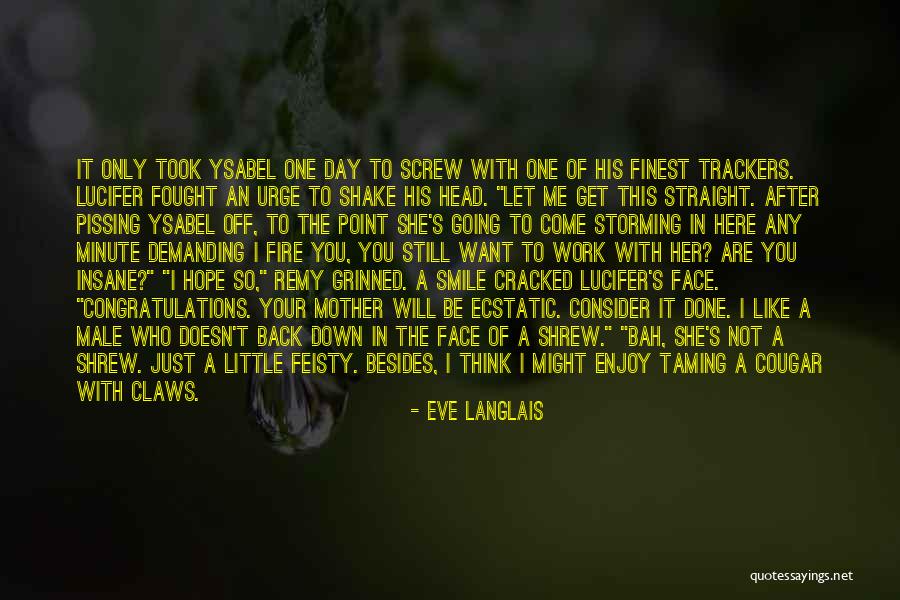 Storming Quotes By Eve Langlais Storming Quotes By Eve Langlais