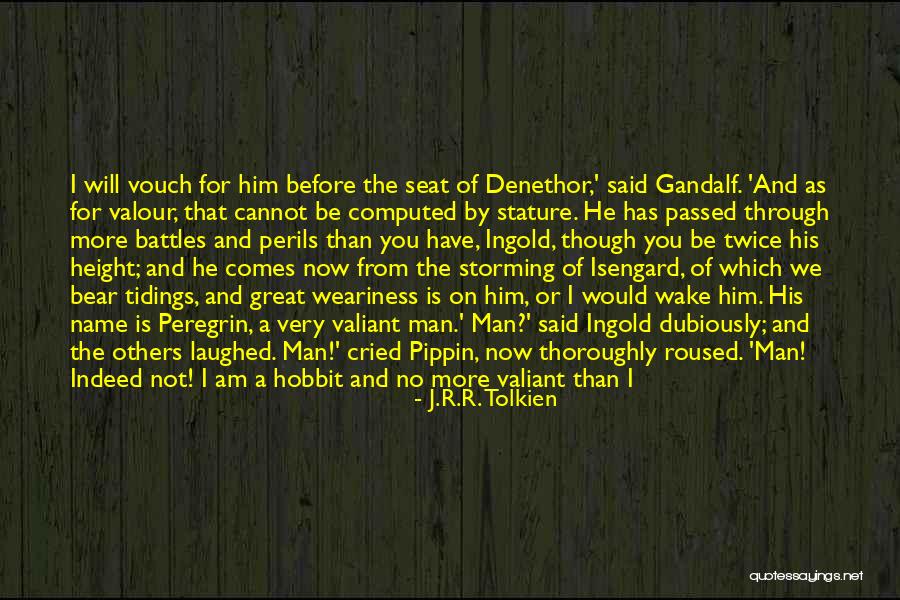 Storming Quotes By J.R.R. Tolkien Storming Quotes By J.R.R. Tolkien