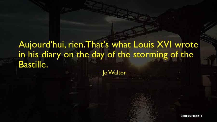Storming Quotes By Jo Walton Storming Quotes By Jo Walton