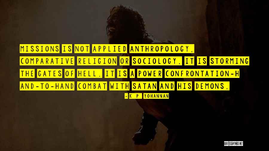 Storming Quotes By K.P. Yohannan Storming Quotes By K.P. Yohannan