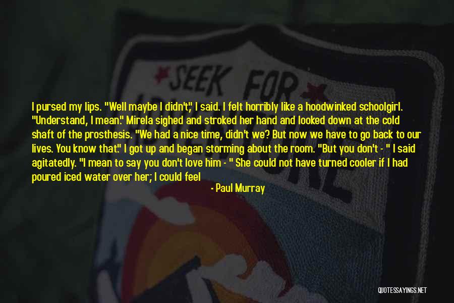 Storming Quotes By Paul Murray Storming Quotes By Paul Murray