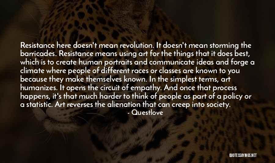 Storming Quotes By Questlove Storming Quotes By Questlove