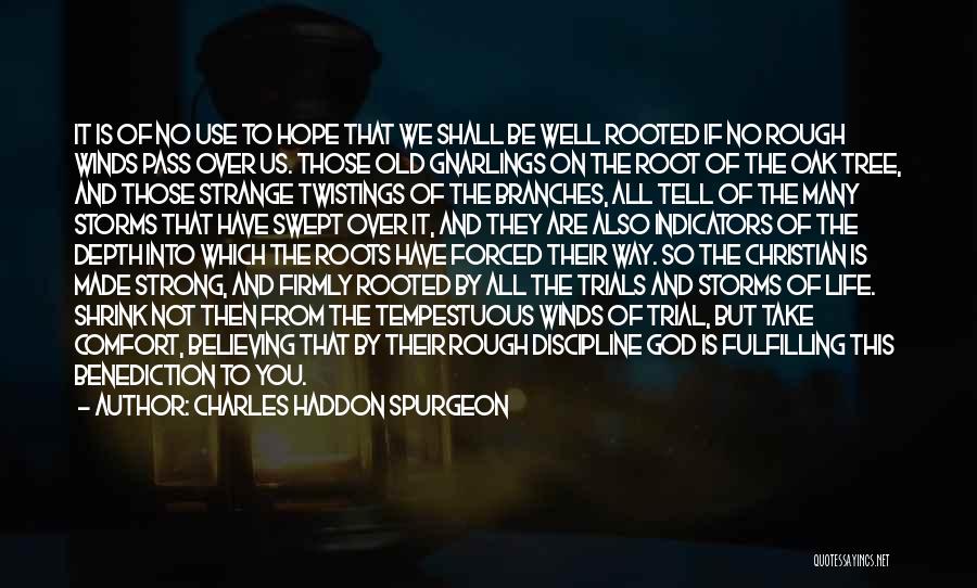 Storms And God Quotes By Charles Haddon Spurgeon