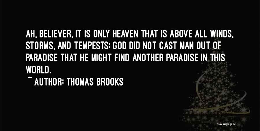 Storms And God Quotes By Thomas Brooks