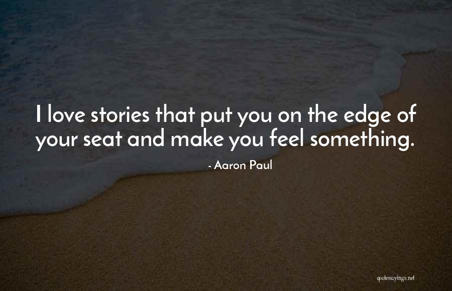 Storms And Healing Quotes By Aaron Paul Storms And Healing Quotes By Aaron Paul
