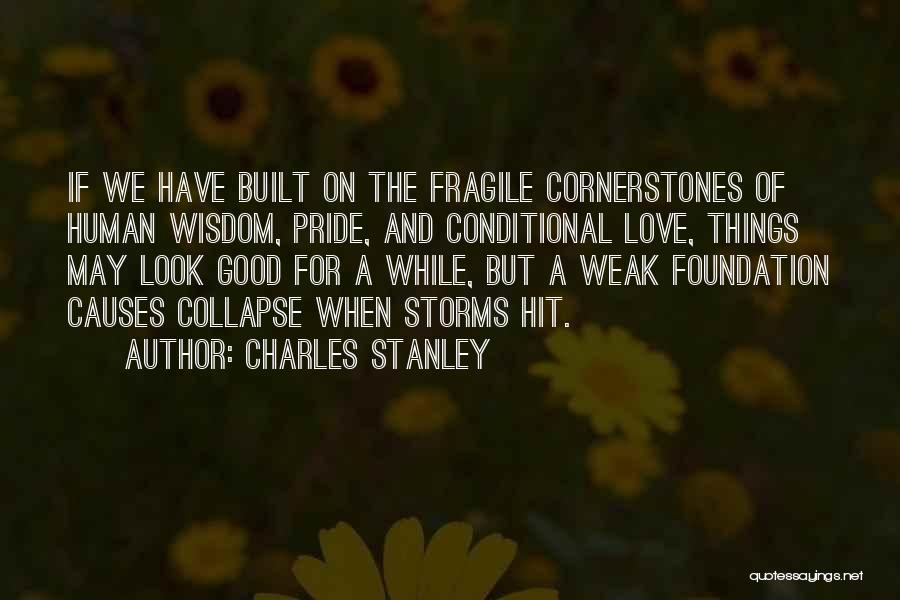 Storms And Love Quotes By Charles Stanley