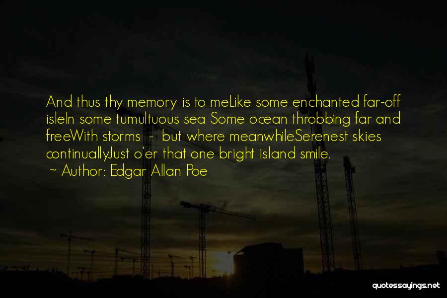 Storms And Love Quotes By Edgar Allan Poe
