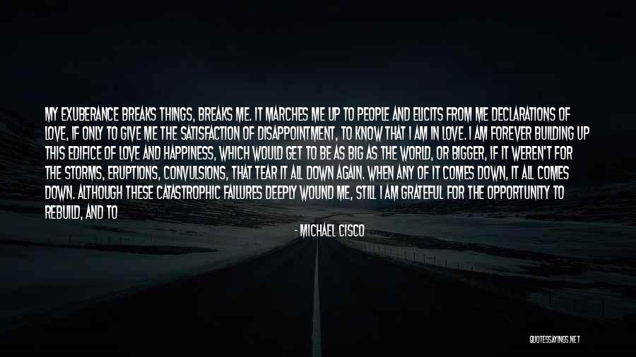 Storms And Love Quotes By Michael Cisco