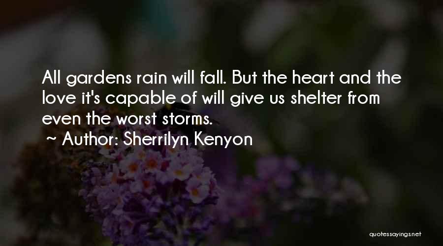 Storms And Love Quotes By Sherrilyn Kenyon