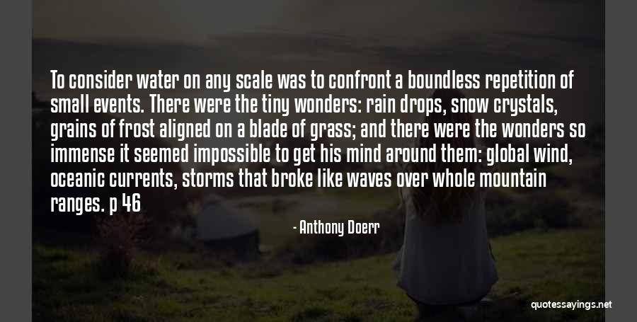 Storms And Rain Quotes By Anthony Doerr