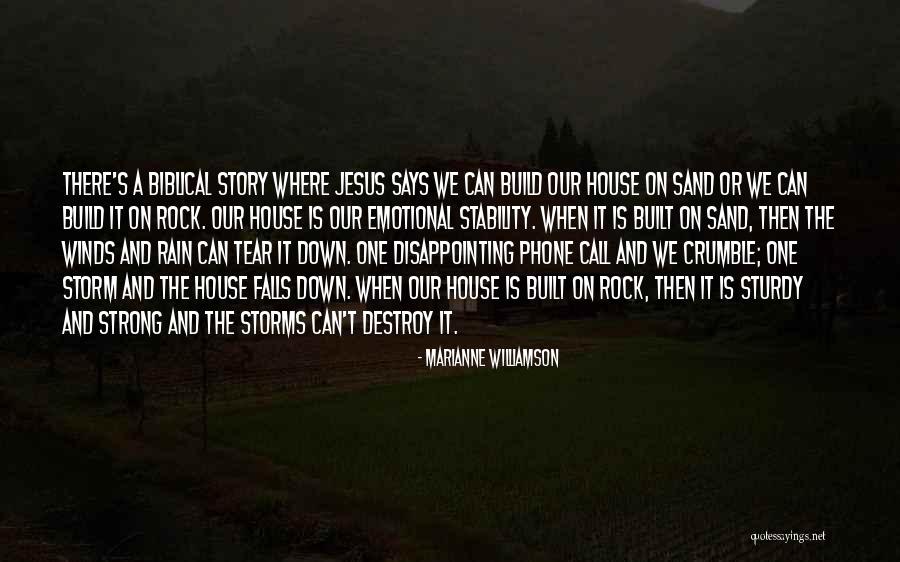 Storms And Rain Quotes By Marianne Williamson Storms And Rain Quotes By Marianne Williamson