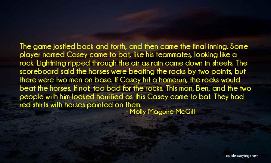 Storms And Rain Quotes By Molly Maguire McGill Storms And Rain Quotes By Molly Maguire McGill