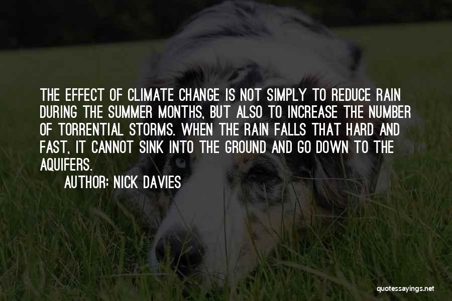 Storms And Rain Quotes By Nick Davies
