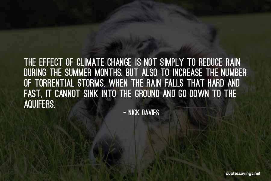 Storms And Rain Quotes By Nick Davies