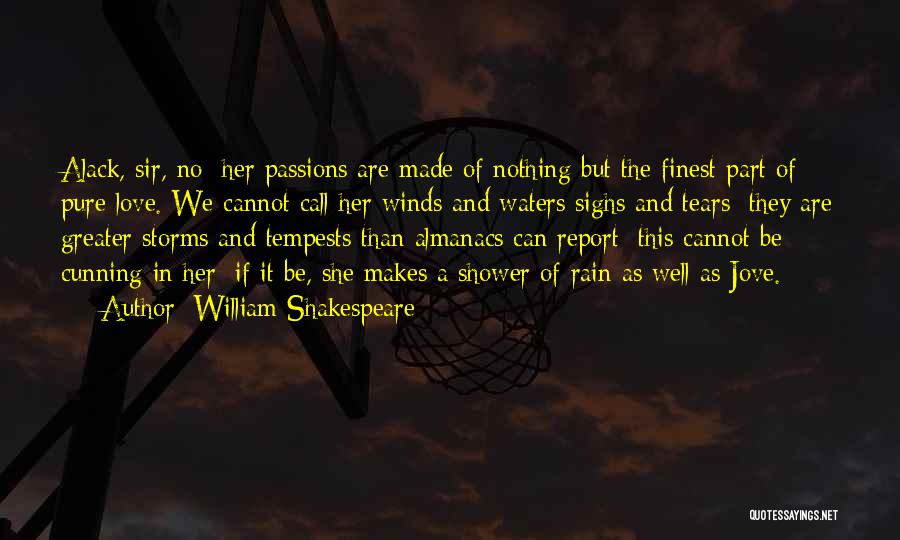 Storms Shakespeare Quotes By William Shakespeare