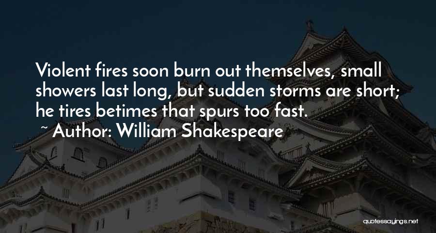 Storms Shakespeare Quotes By William Shakespeare