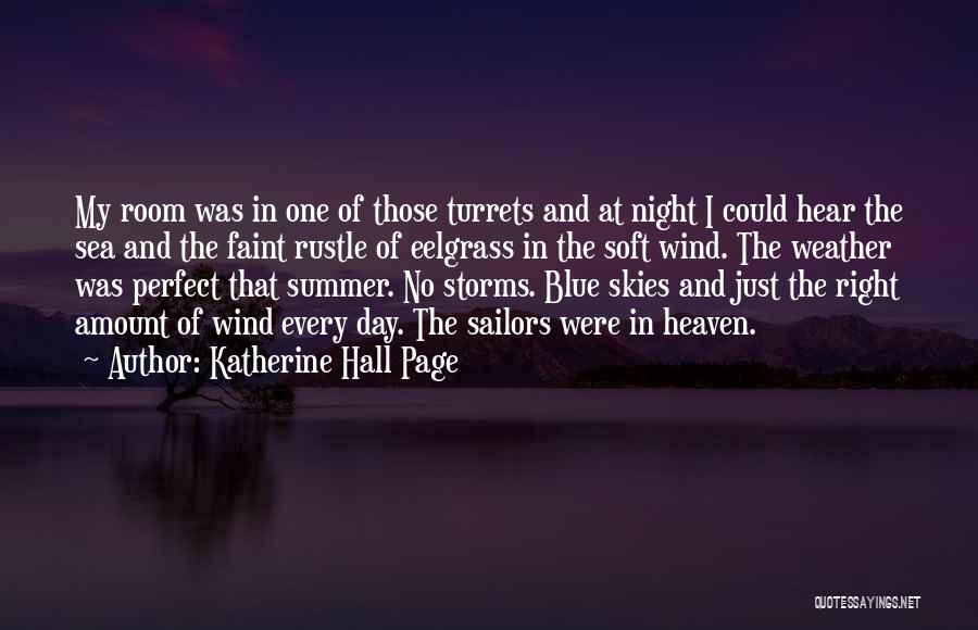 Storms Weather Quotes By Katherine Hall Page