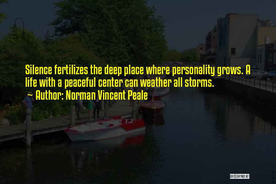 Storms Weather Quotes By Norman Vincent Peale