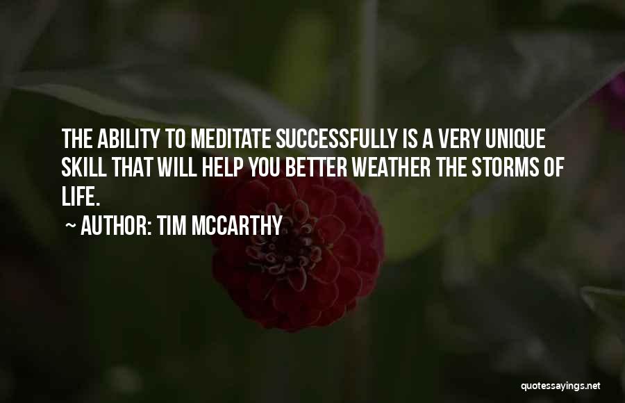 Storms Weather Quotes By Tim McCarthy