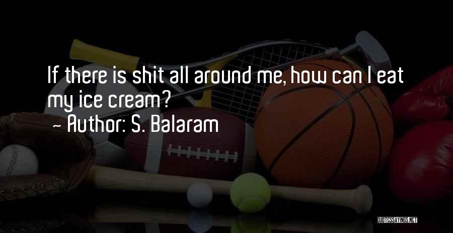Stormtrooper Memorable Quotes By S. Balaram