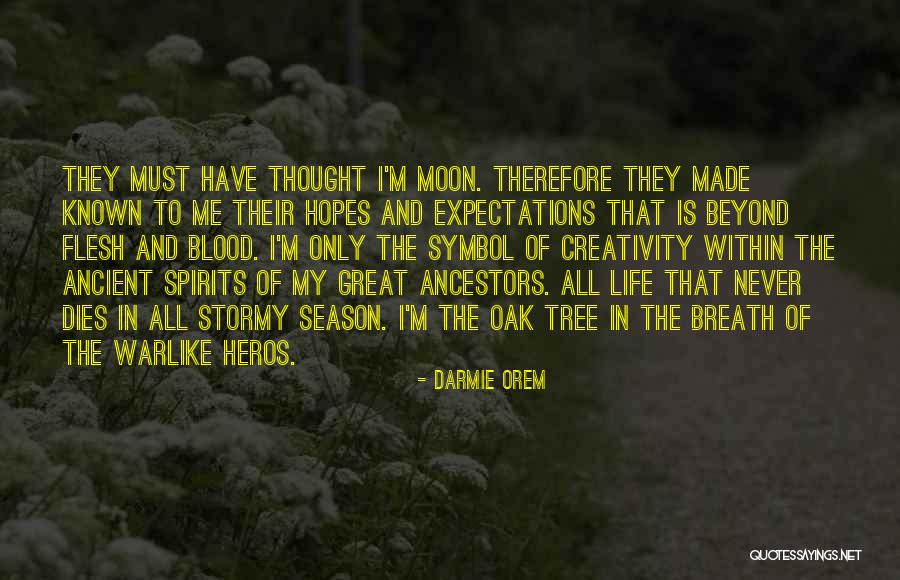 Stormy Life Quotes By Darmie Orem Stormy Life Quotes By Darmie Orem