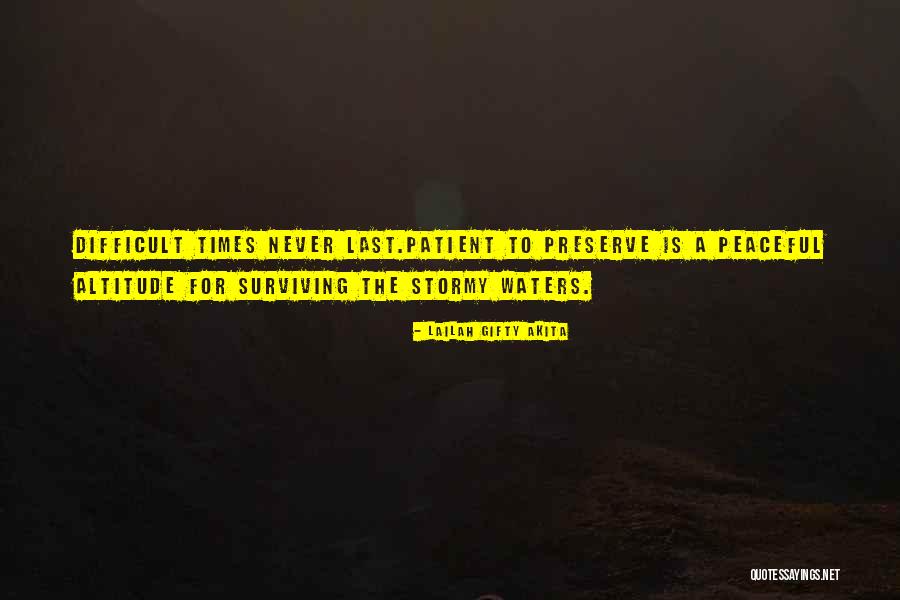 Stormy Life Quotes By Lailah Gifty Akita Stormy Life Quotes By Lailah Gifty Akita