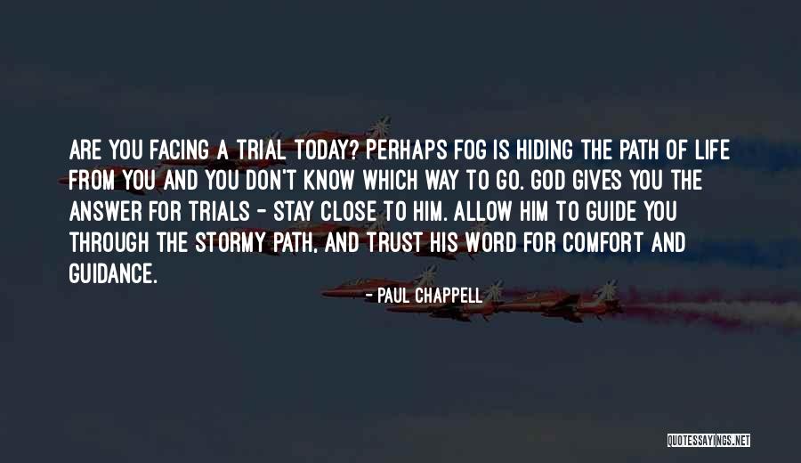 Stormy Life Quotes By Paul Chappell Stormy Life Quotes By Paul Chappell