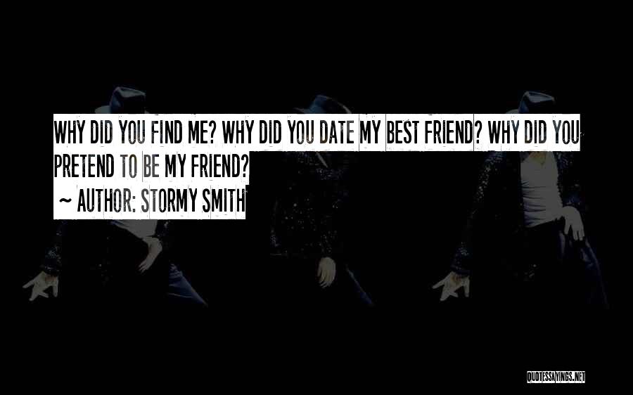 Stormy Smith Quotes 2218437