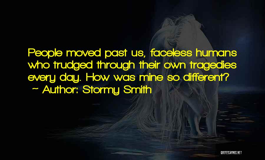 Stormy Smith Quotes 994868