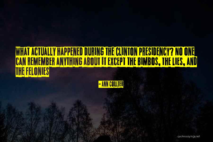 Stormys Quotes By Ann Coulter Stormys Quotes By Ann Coulter