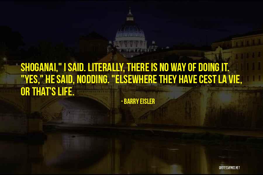 Stornelli Abruzzesi Quotes By Barry Eisler Stornelli Abruzzesi Quotes By Barry Eisler