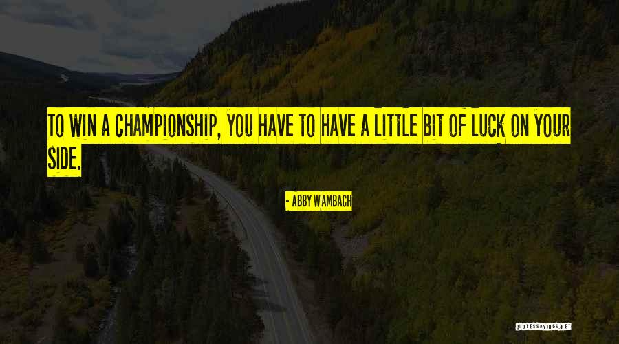 Stornello Desktop Quotes By Abby Wambach Stornello Desktop Quotes By Abby Wambach