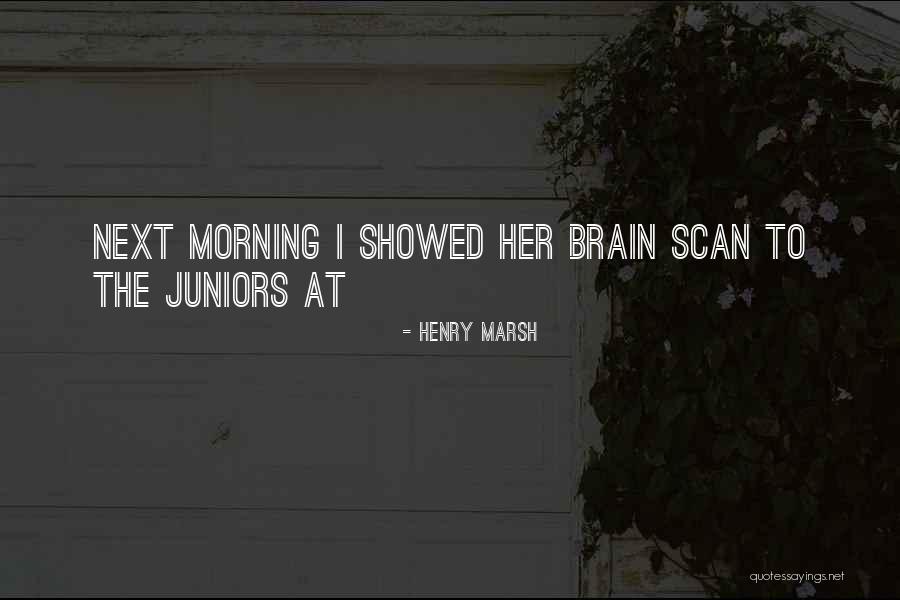 Stornello Moto Quotes By Henry Marsh Stornello Moto Quotes By Henry Marsh