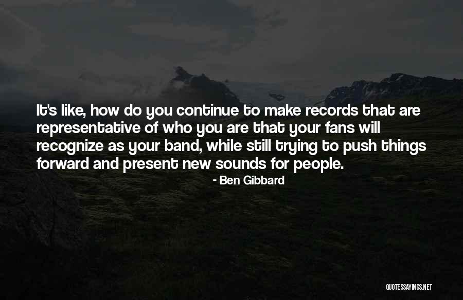 Storniert Quotes By Ben Gibbard Storniert Quotes By Ben Gibbard
