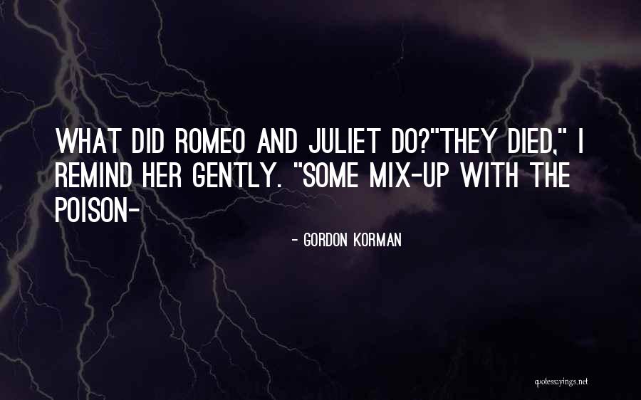 Storpir Tis Quotes By Gordon Korman Storpir Tis Quotes By Gordon Korman