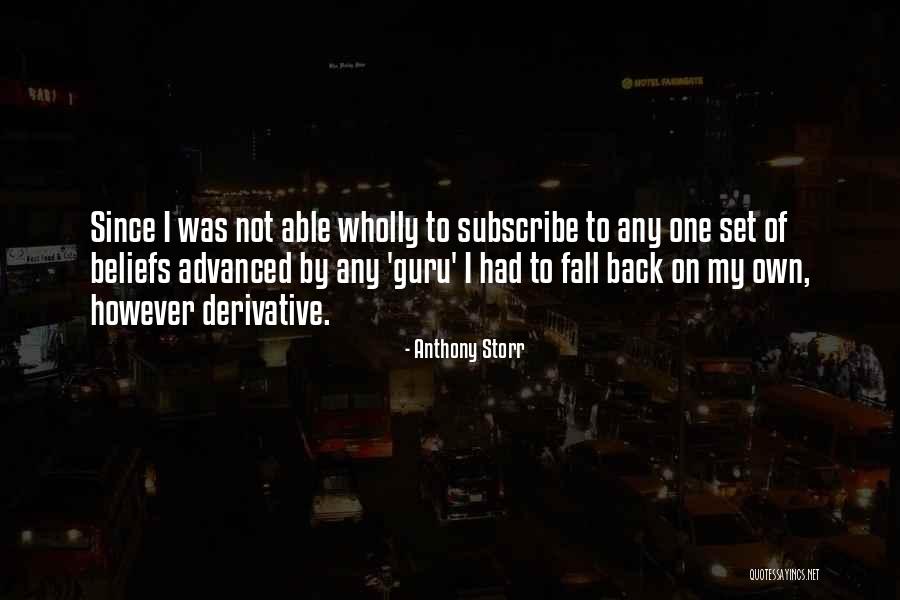 Storr Quotes By Anthony Storr Storr Quotes By Anthony Storr