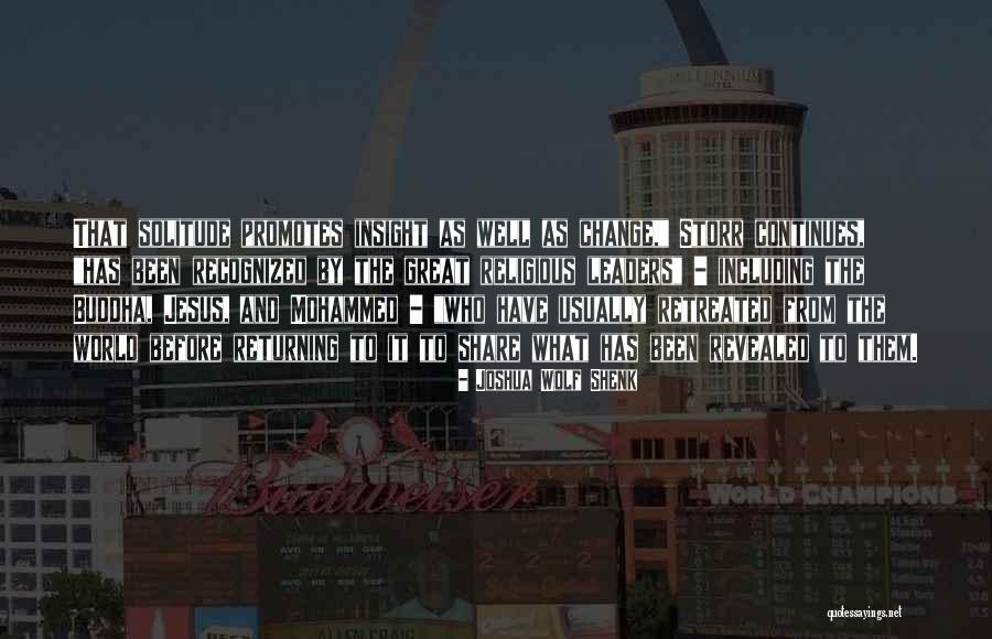 Storr Quotes By Joshua Wolf Shenk Storr Quotes By Joshua Wolf Shenk