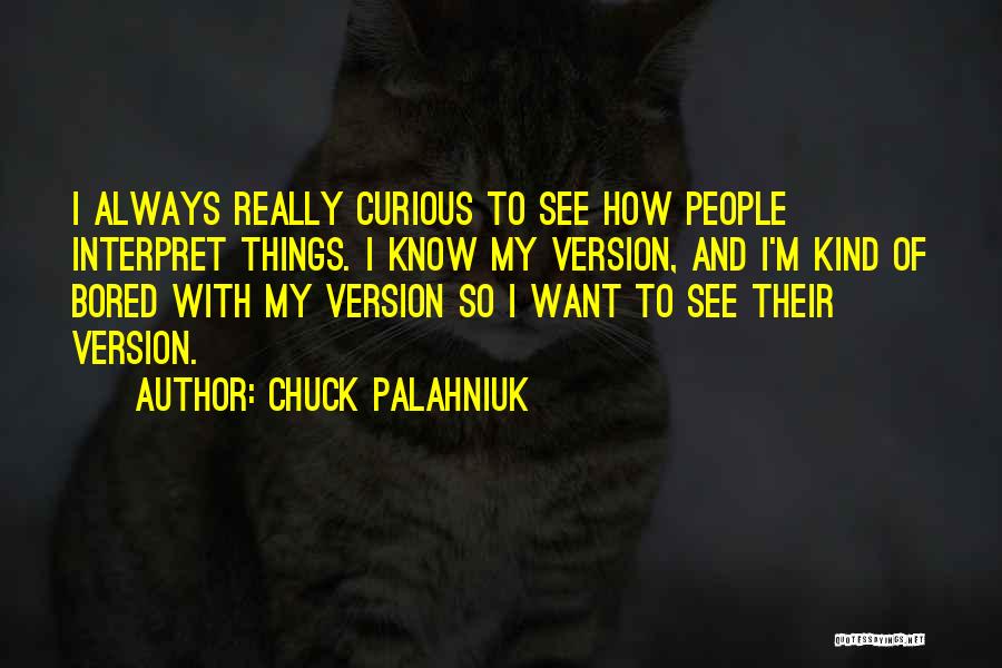 Storti Quality Quotes By Chuck Palahniuk