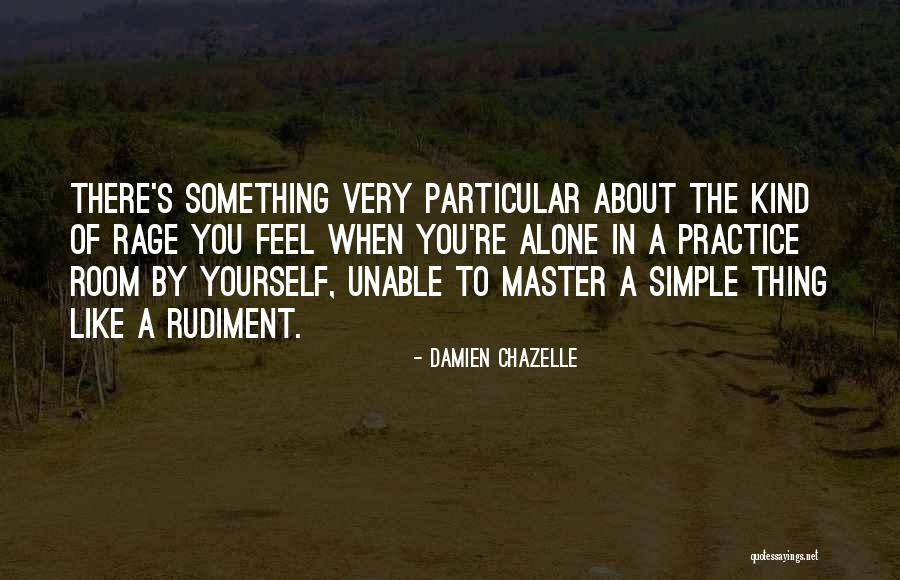 Stortz Standing Quotes By Damien Chazelle Stortz Standing Quotes By Damien Chazelle