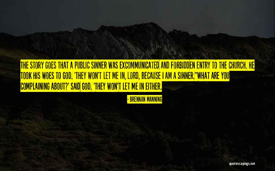 Story About God Quotes By Brennan Manning Story About God Quotes By Brennan Manning